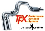 Pacesetter TFX Performance Dual Side Exit Kat-Back Exhaust System